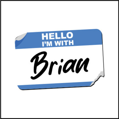 I'm with Brian Thumbnail