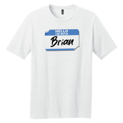 I'm with Brian T-Shirt Thumbnail