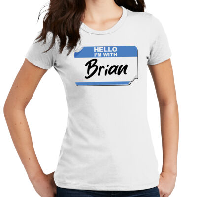 I'm with Brian Women's T-Shirt Thumbnail